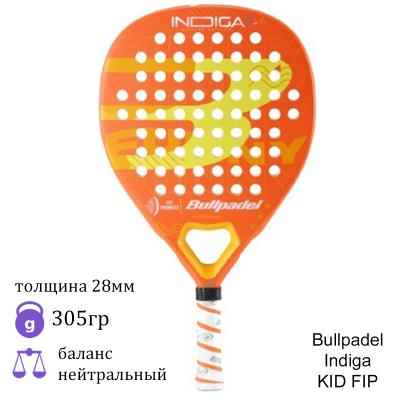 Юниорская ракетка для падел Bullpadel Indiga KID FIP